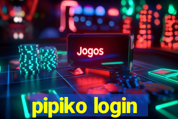 pipiko login